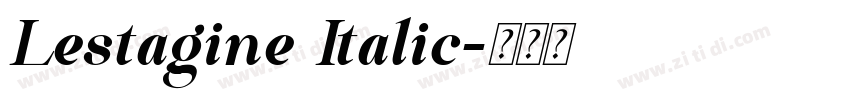 Lestagine Italic字体转换